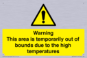 warning-this-area-is-temporarily-out-of-bounds-due-to-the-high-temperatures~